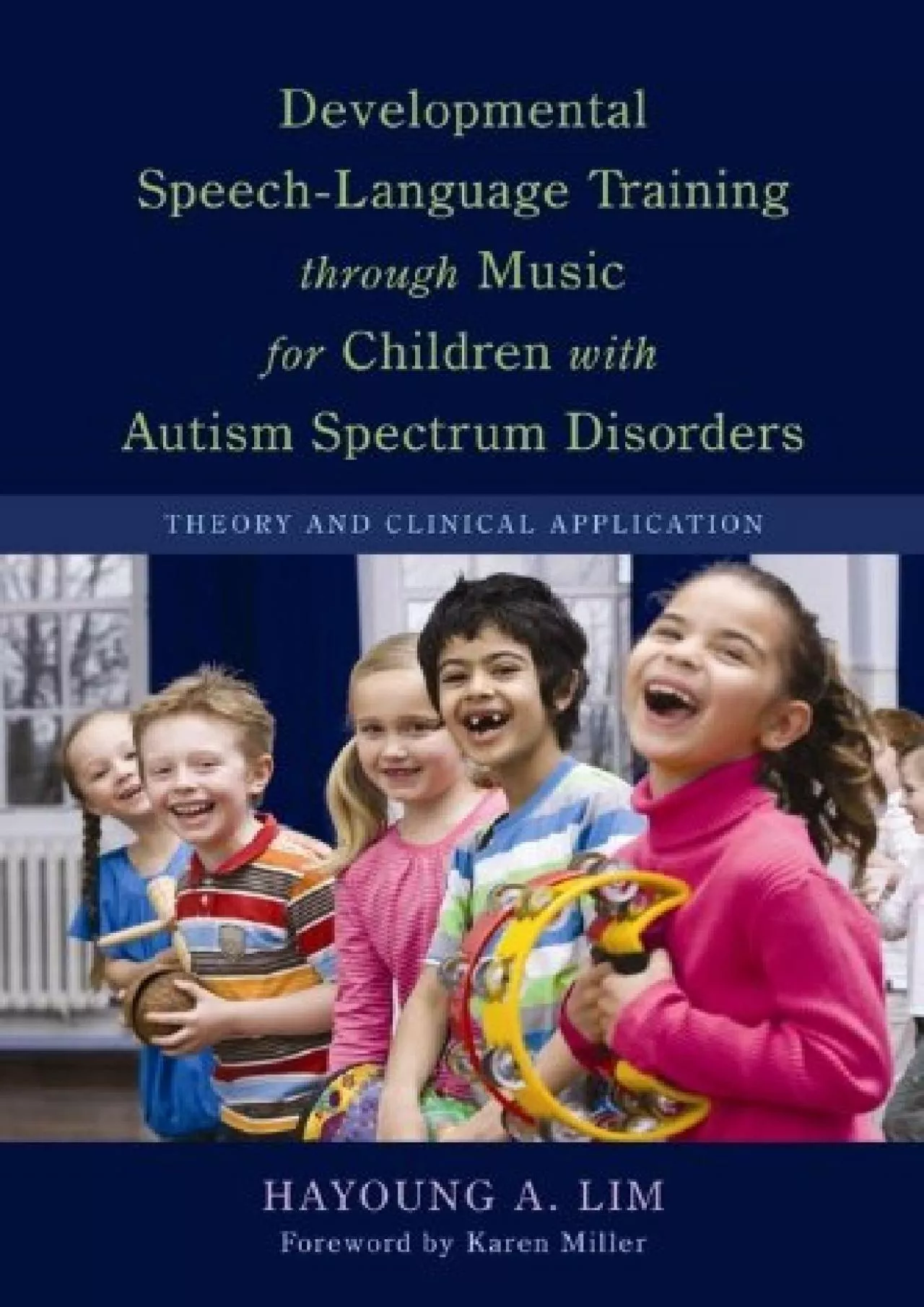 (READ)-Developmental Speech-Language Training through Music for Children with Autism Spectrum