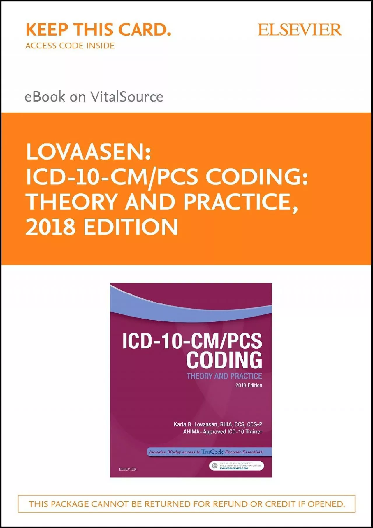(DOWNLOAD)-ICD-10-CM/PCS Coding: Theory and Practice, 2018 Edition E-Book (Icd-10-Cm-Pcs