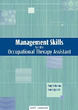 (EBOOK)-Management Skills for the Occupational Therapy Assistant