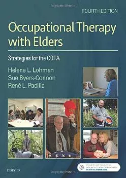 (EBOOK)-Communication and Swallowing Changes in Healthy Aging Adults (READ)-Occupational Therapy with Elders: Strategies for the COTA