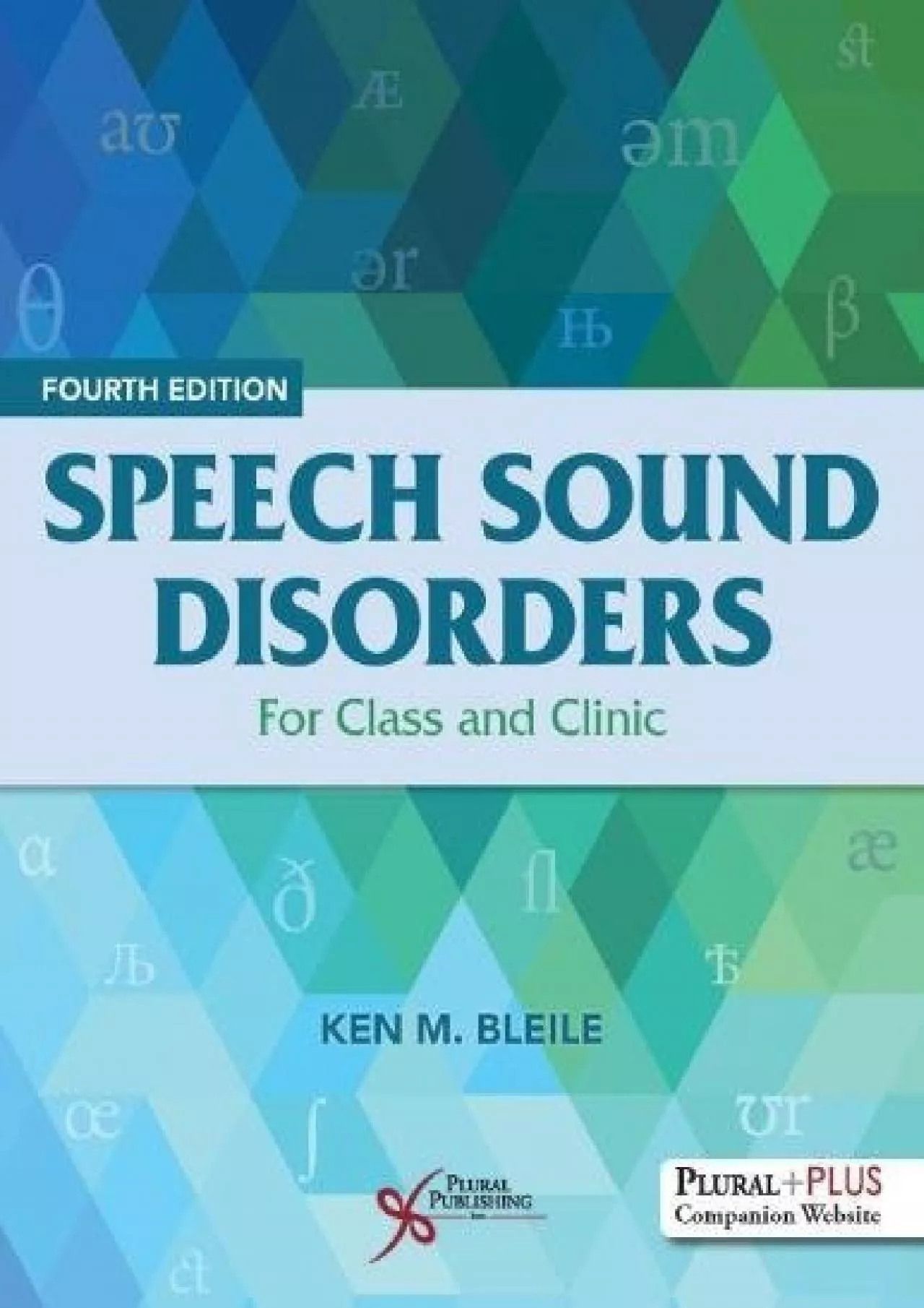 (BOOK)-Speech Sound Disorders: For Class and Clinic, Fourth Edition