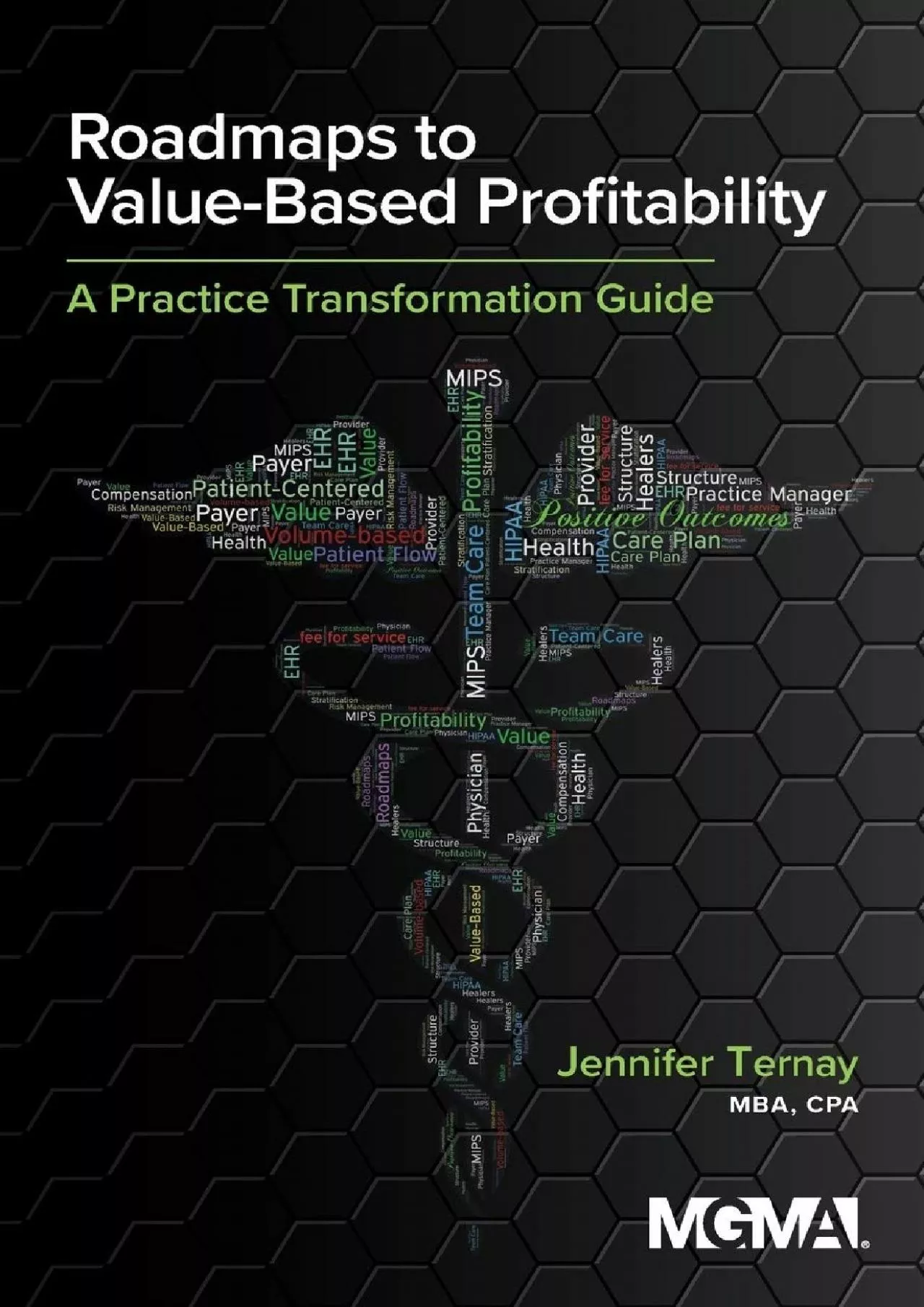 PDF-(BOOS)-Roadmaps to Value-Based Profitability: A Practice Transformation Guide