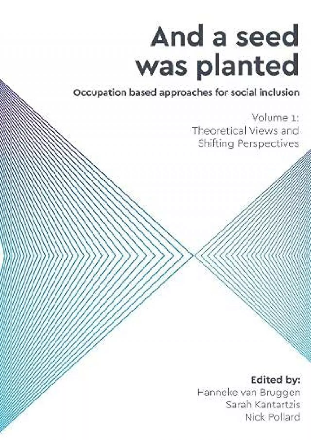 PDF-(BOOS)-And a Seed was Planted ...\' Occupation based approaches for social inclusion: