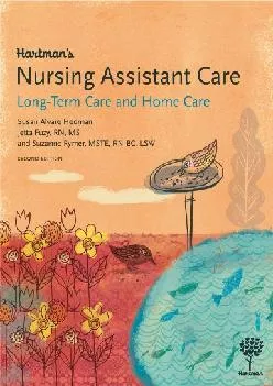 (EBOOK)-Hartman\'s Nursing Assistant Care: Long-Term Care and Home Health, 2e
