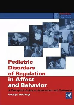 (BOOS)-Pediatric Disorders of Regulation in Affect and Behavior: A Therapist\'s Guide to Assessment and Treatment (Practical Resou...