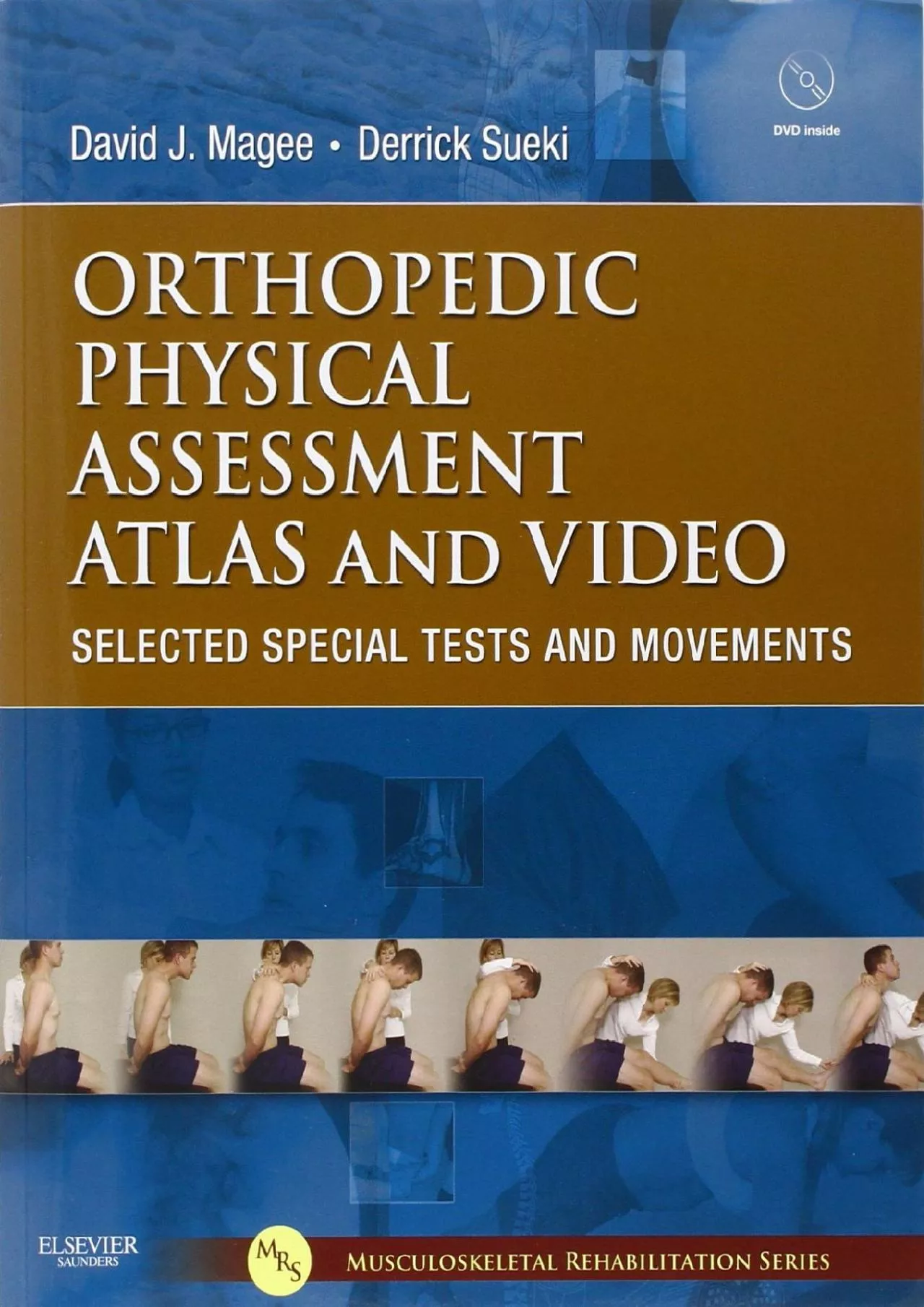 PDF-(READ)-Orthopedic Physical Assessment Atlas and Video