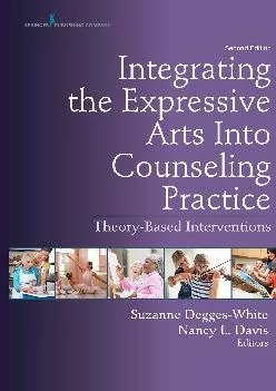 (BOOS)-Integrating the Expressive Arts Into Counseling Practice: Theory-Based Interventions