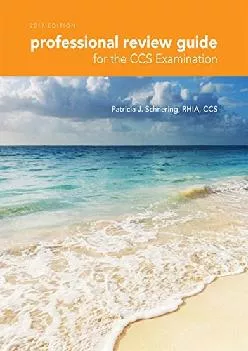(READ)-Professional Review Guide for the CCS Examination, 2017 Edition (Professional Review Guide for the CCS Examinations)