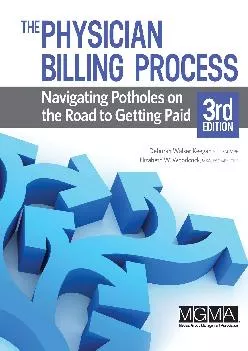 (BOOS)-The Physician Billing Process: Navigating Potholes on the Road to Getting Paid