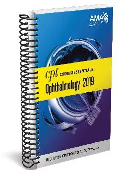 (DOWNLOAD)-CPT® Coding Essentials for Ophthalmology 2019