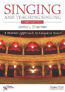 (BOOS)-Singing and Teaching Singing: A Holistic Approach to Classical Voice