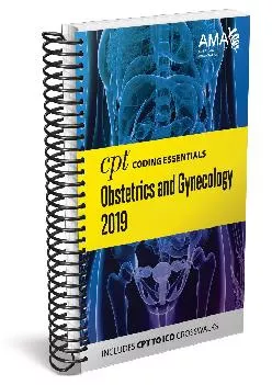 (BOOS)-CPT® Coding Essentials for Obstetrics & Gynecology 2019