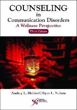 (BOOK)-Counseling in Communication Disorders: A Wellness Perspective, Third Edition