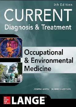 (DOWNLOAD)-CURRENT Occupational and Environmental Medicine 5/E