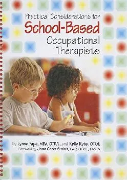 (BOOK)-Practical Considerations for School-Based Occupational Therapists (Book & CD-ROM)