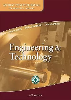 (BOOK)-Accident Prevention Manual for Business & Industry: Engineering & Technology, 14th Edition