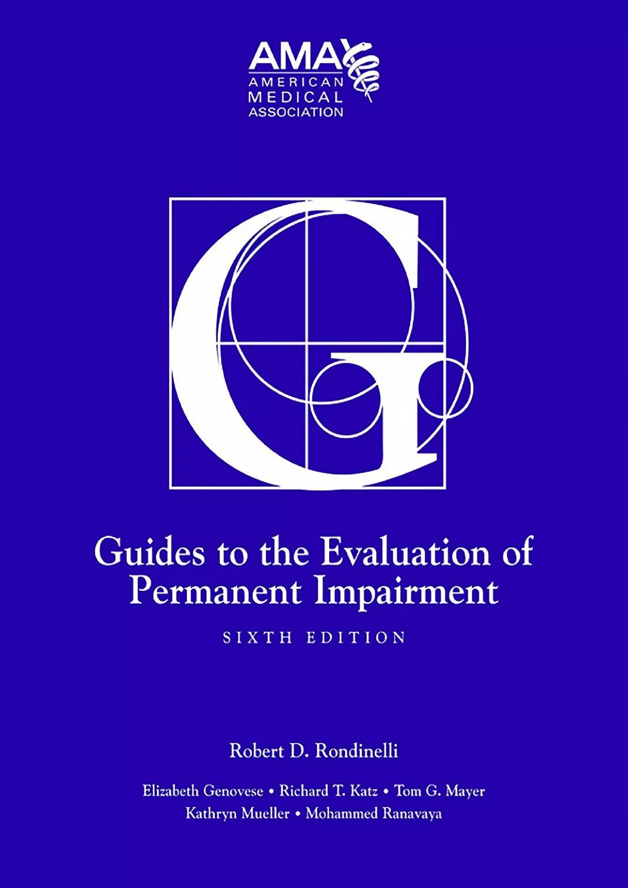 (EBOOK)-Guides to the Evaluation of Permanent Impairment, Sixth Edition