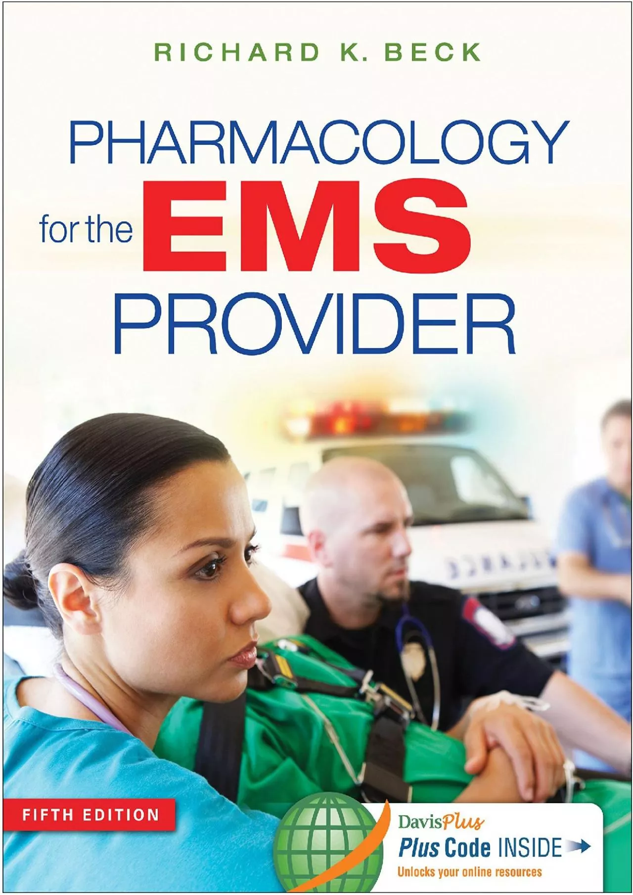 (DOWNLOAD)-Pharmacology for the EMS Provider