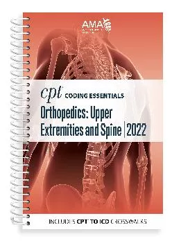 (DOWNLOAD)-CPT Coding Essentials for Orthopaedics Upper and Spine 2022