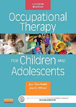 (EBOOK)-Occupational Therapy for Children and Adolescents (Case Review)