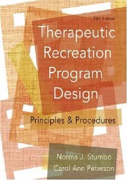 (BOOS)-Therapeutic Recreation Program Design: Principles and Procedures (5th Edition)