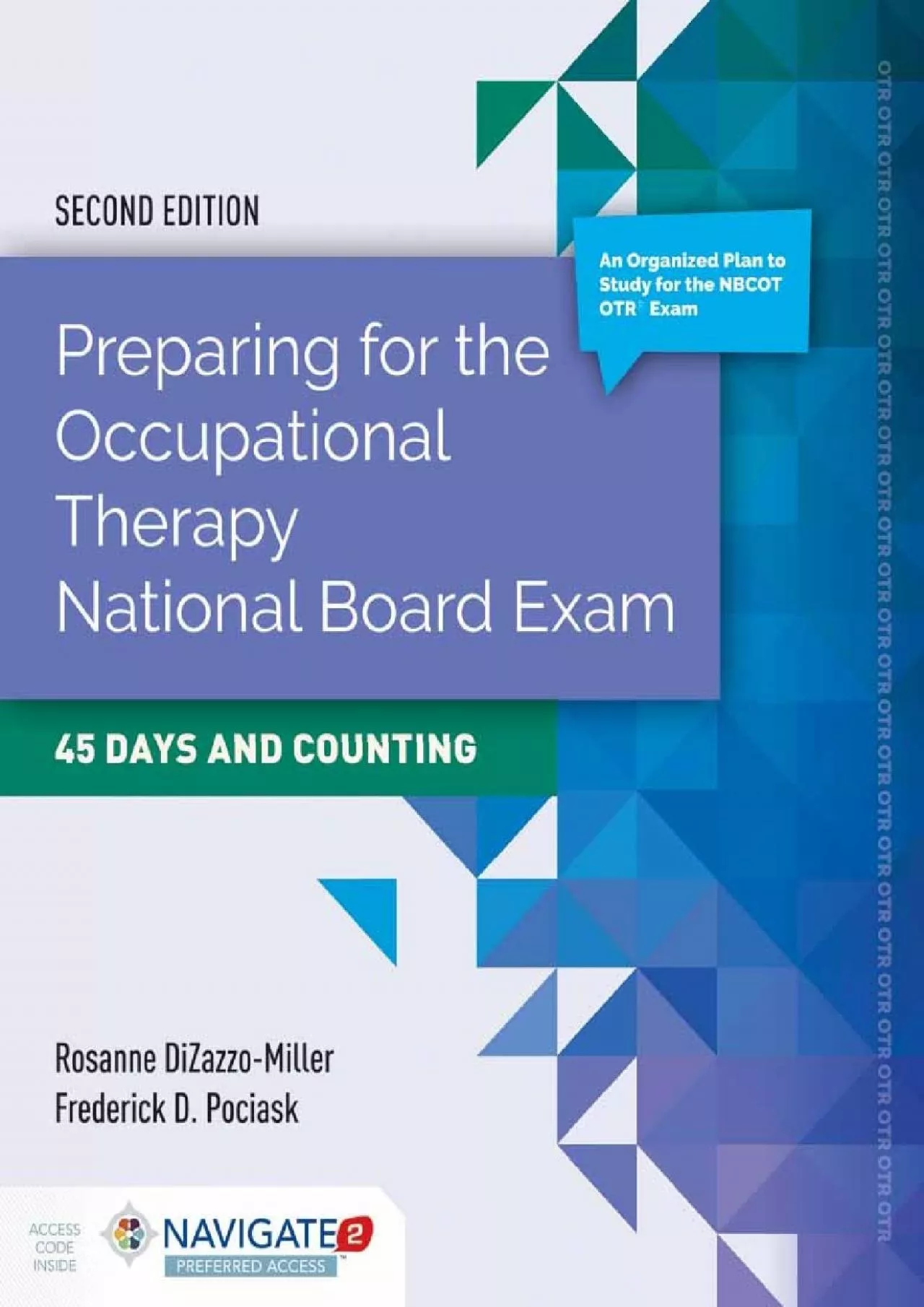 PDF-(BOOK)-Preparing for the Occupational Therapy National Board Exam: 45 Days and Counting: