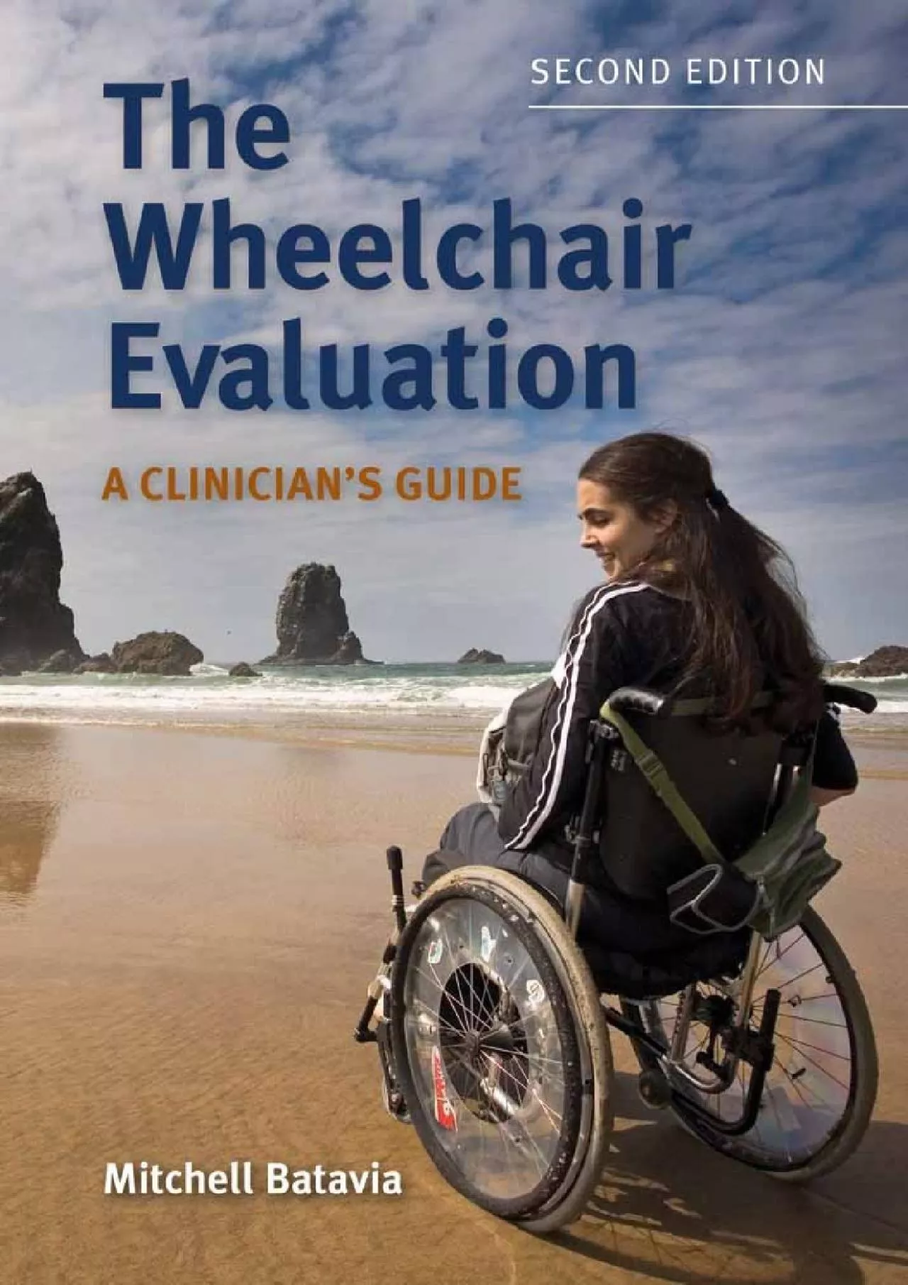 PDF-(BOOK)-The Wheelchair Evaluation: A Clinician\'s Guide: A Clinician\'s Guide