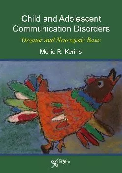 (BOOS)-Child and Adolescent Communication Disorders: Organic and Neurogenic Bases