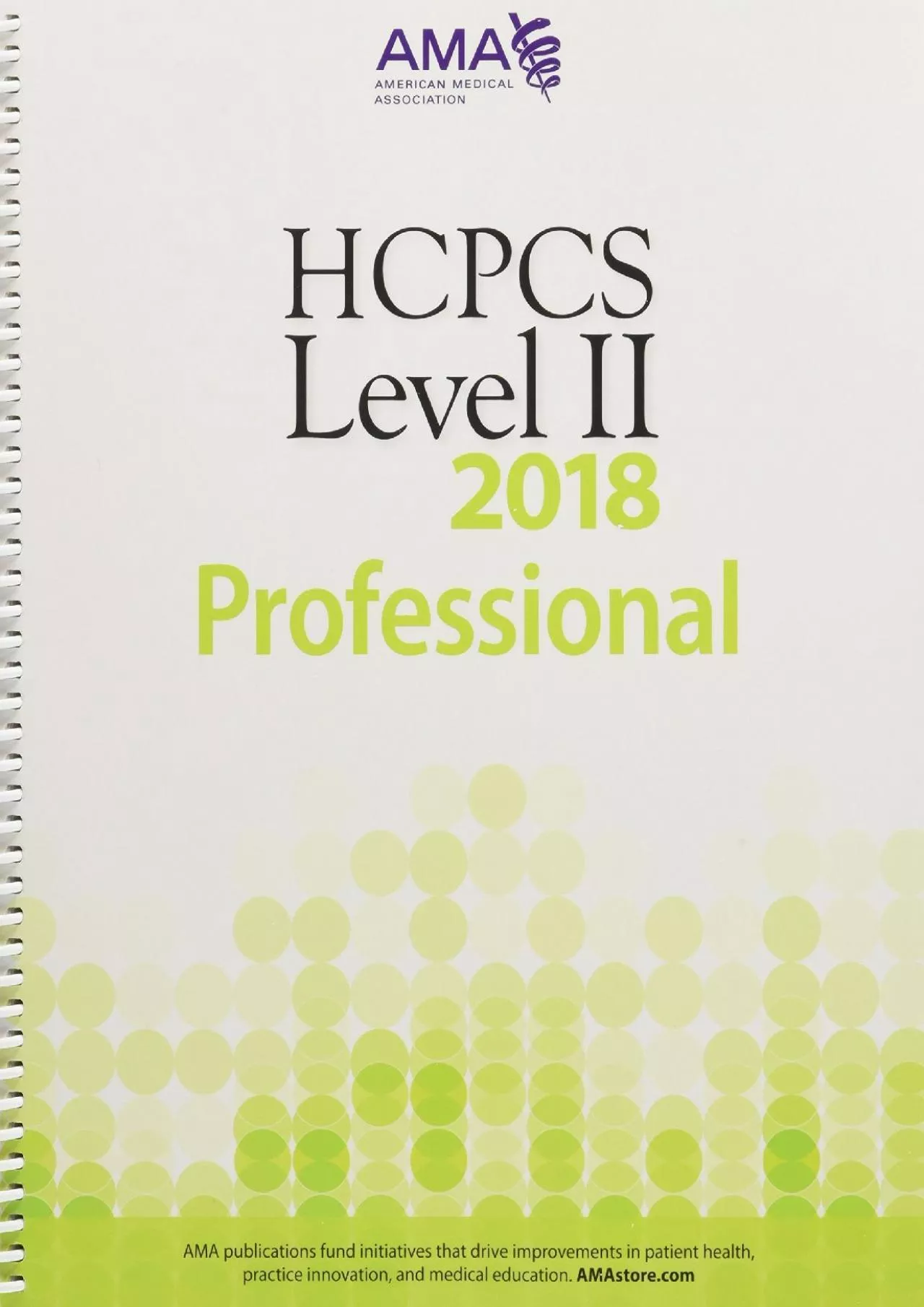 (DOWNLOAD)-HCPCS 2018 Level II (Hcpcs Level II (American Medical Assn))
