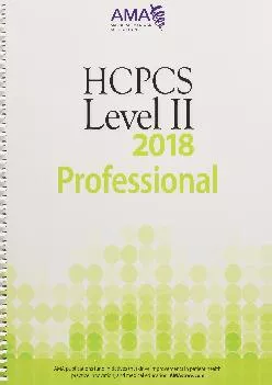 (DOWNLOAD)-HCPCS 2018 Level II (Hcpcs Level II (American Medical Assn))