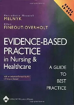(READ)-Evidence-Based Practice in Nursing and Healthcare: A Guide to Best Practice