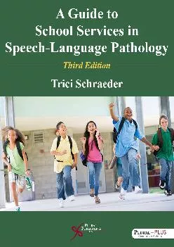 (READ)-A Guide to School Services in Speech-Language Pathology, Third Edition