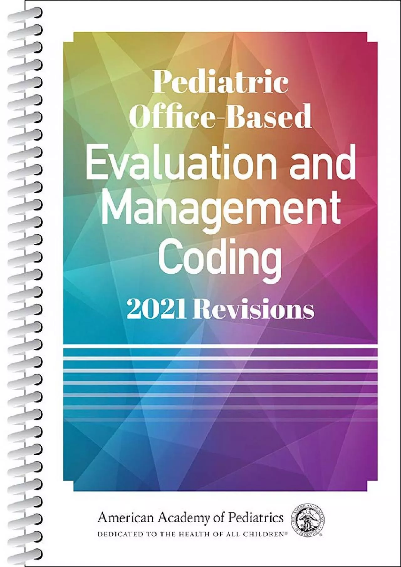 PDF-(BOOS)-Pediatric Office-Based Evaluation and Management Coding: 2021 Revisions