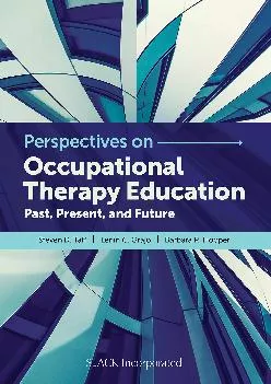 (BOOK)-Perspectives on Occupational Therapy Education: Past, Present, and Future