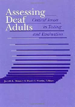 (BOOS)-Assessing Deaf Adults: Critical Issues in Testing and Evaluation