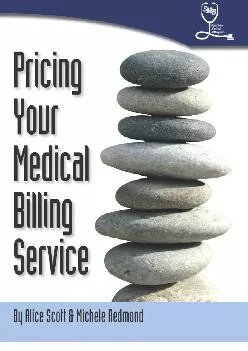 (READ)-Pricing Your Medical Billing Service (Medical Billing Business)