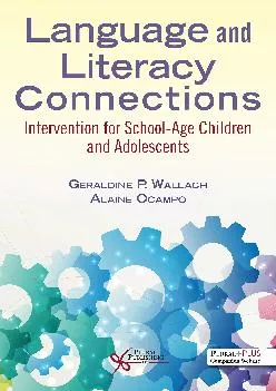 (DOWNLOAD)-Language and Literacy Connections: Interventions for School-Age Children and Adolescents