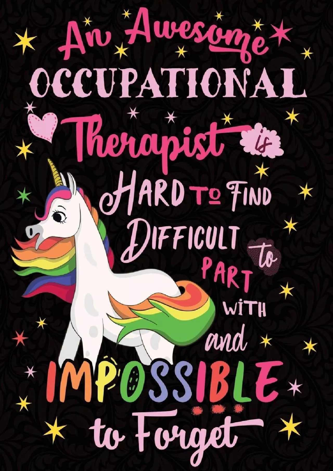 PDF-(DOWNLOAD)-An Awesome Occupational Therapist is Hard to Find Difficult to Part with and