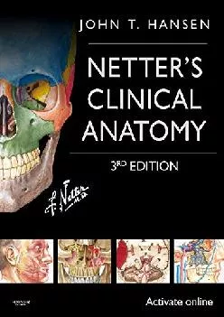(DOWNLOAD)-Netter\'s Clinical Anatomy: with Online Access (Netter Basic Science)