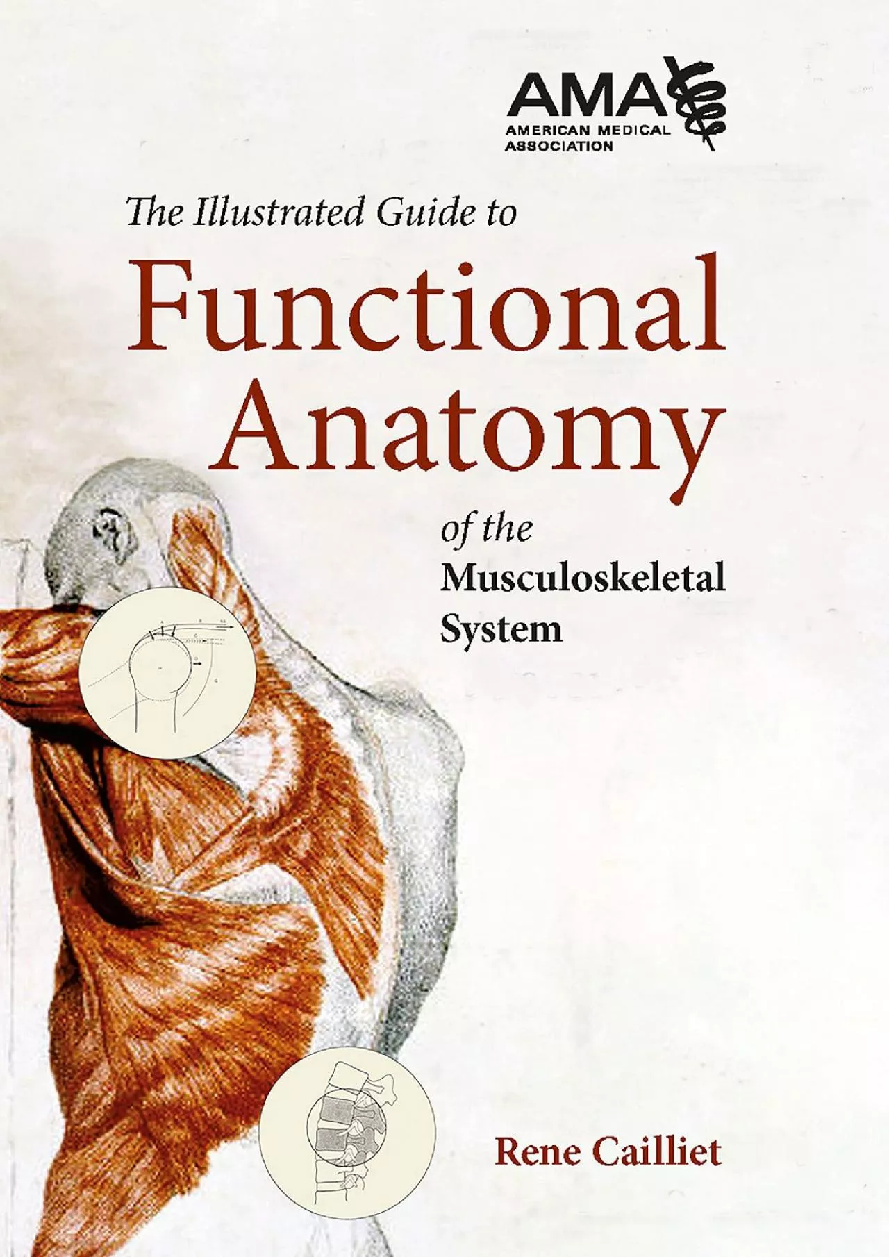 (BOOK)-The Illustrated Guide to Functional Anatomy of the Musculokeletal System