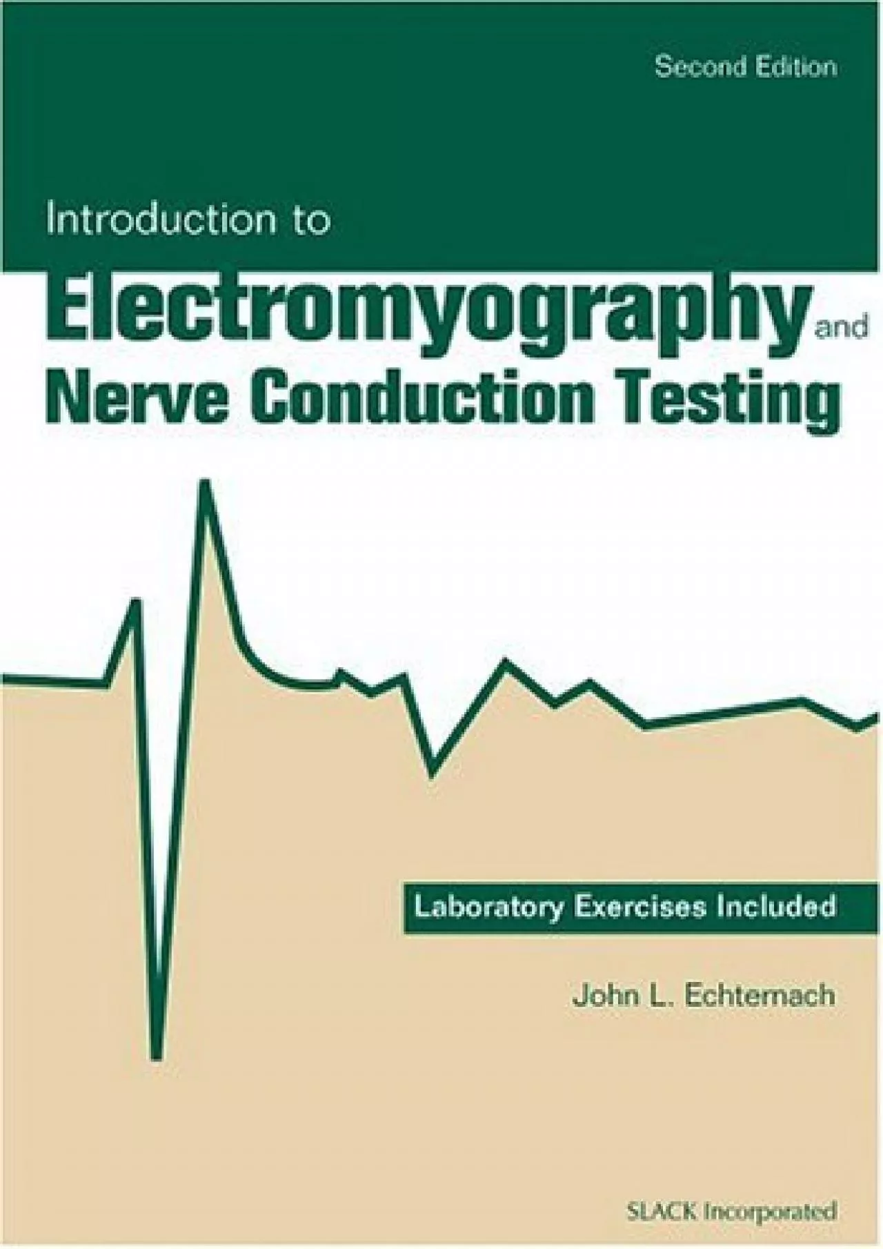 (EBOOK)-Introduction to Electromyography and Nerve Conduction Testing