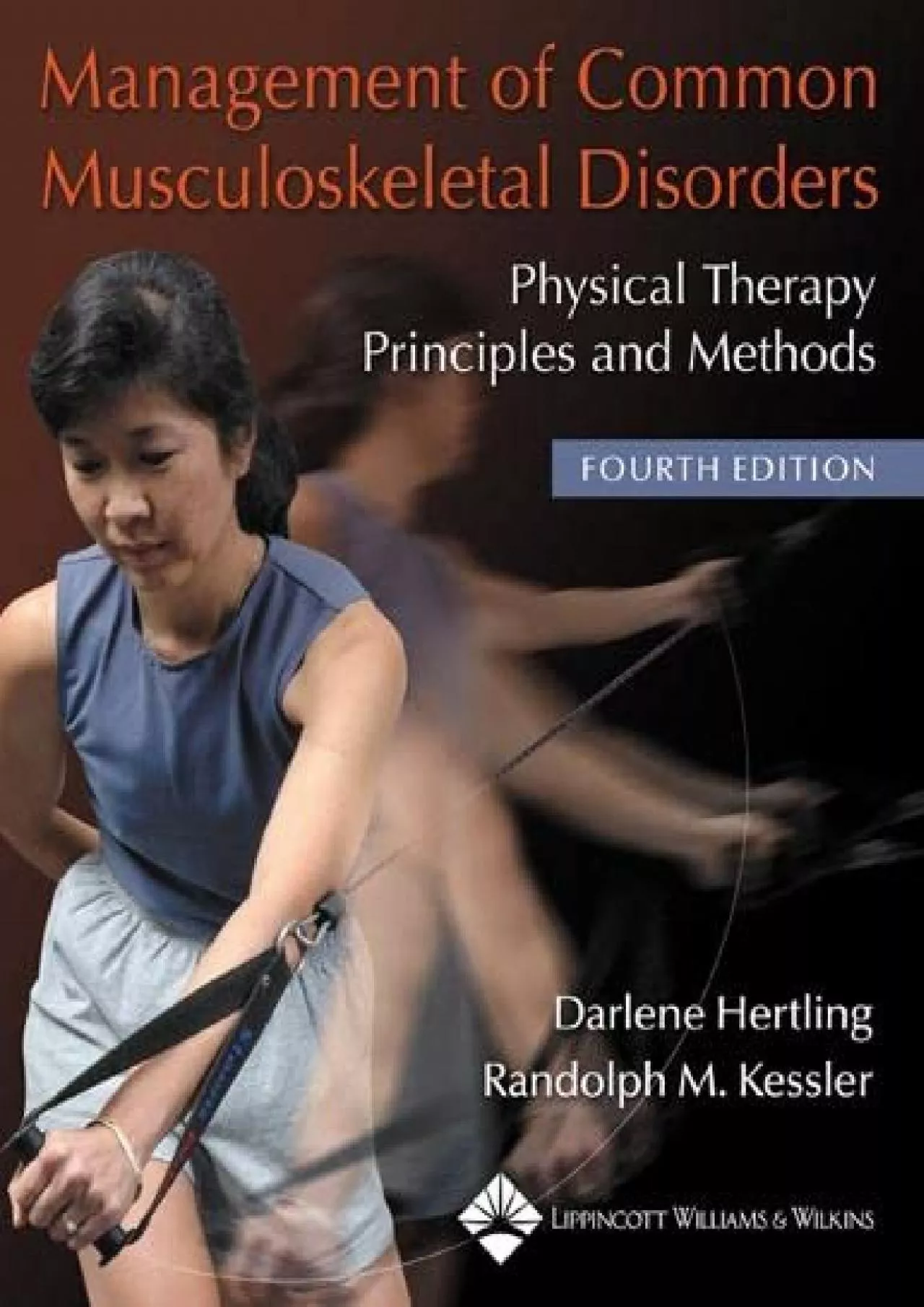 (BOOK)-Management of Common Musculoskeletal Disorders: Physical Therapy Principles and