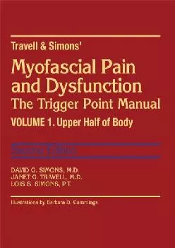 (BOOS)-Myofascial Pain and Dysfunction: The Trigger Point Manual, Vol. 1 - Upper Half