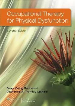 (BOOK)-Occupational Therapy for Physical Dysfunction Seventh Edition