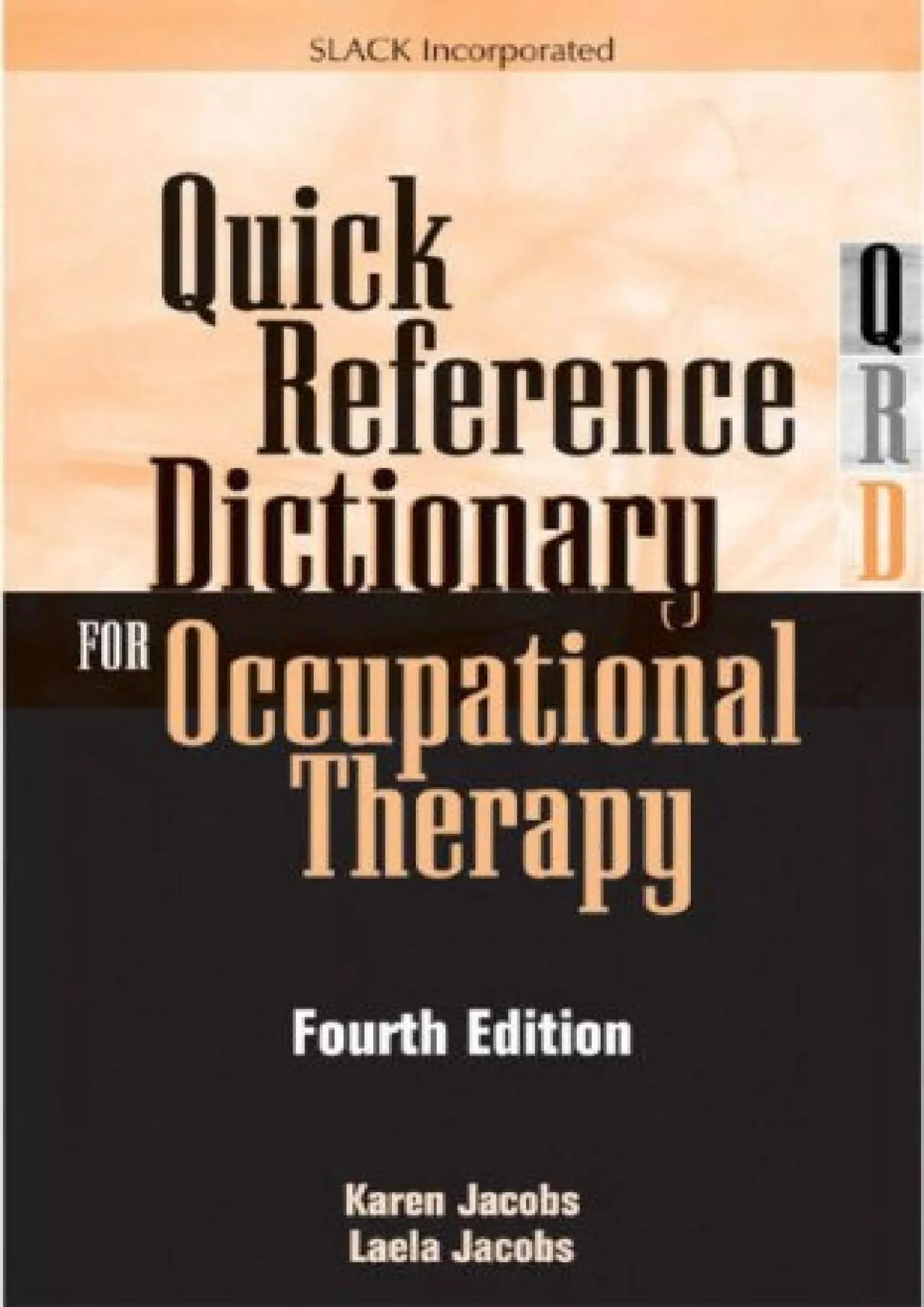(BOOS)-Quick Reference Dictionary for Occupational Therapy