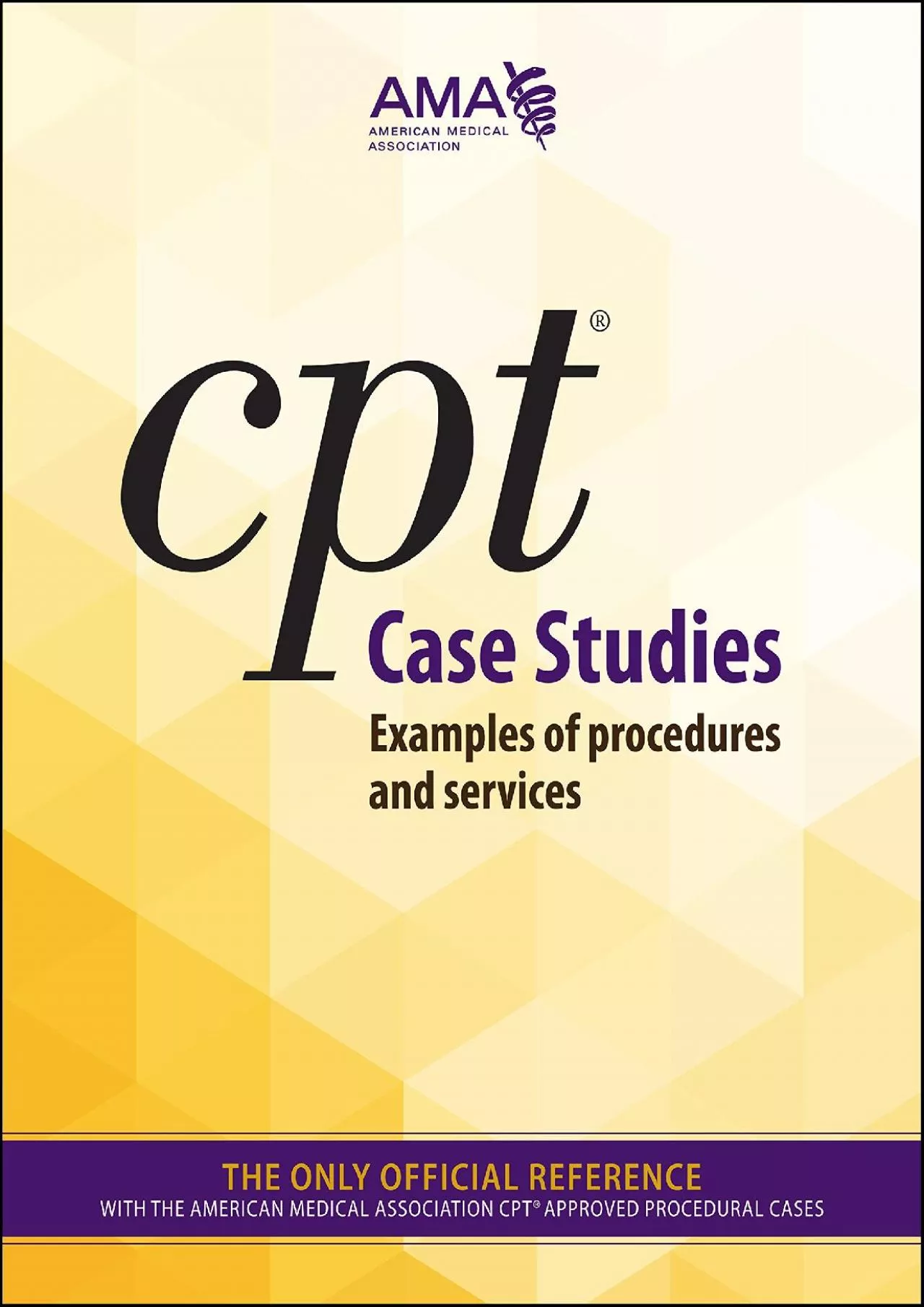 (BOOS)-CPT Case Studies: Examples of Procedures and Services