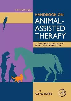 (BOOK)-Handbook on Animal-Assisted Therapy: Foundations and Guidelines for Animal-Assisted