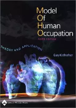 (EBOOK)-A Model of Human Occupation: Theory and Application