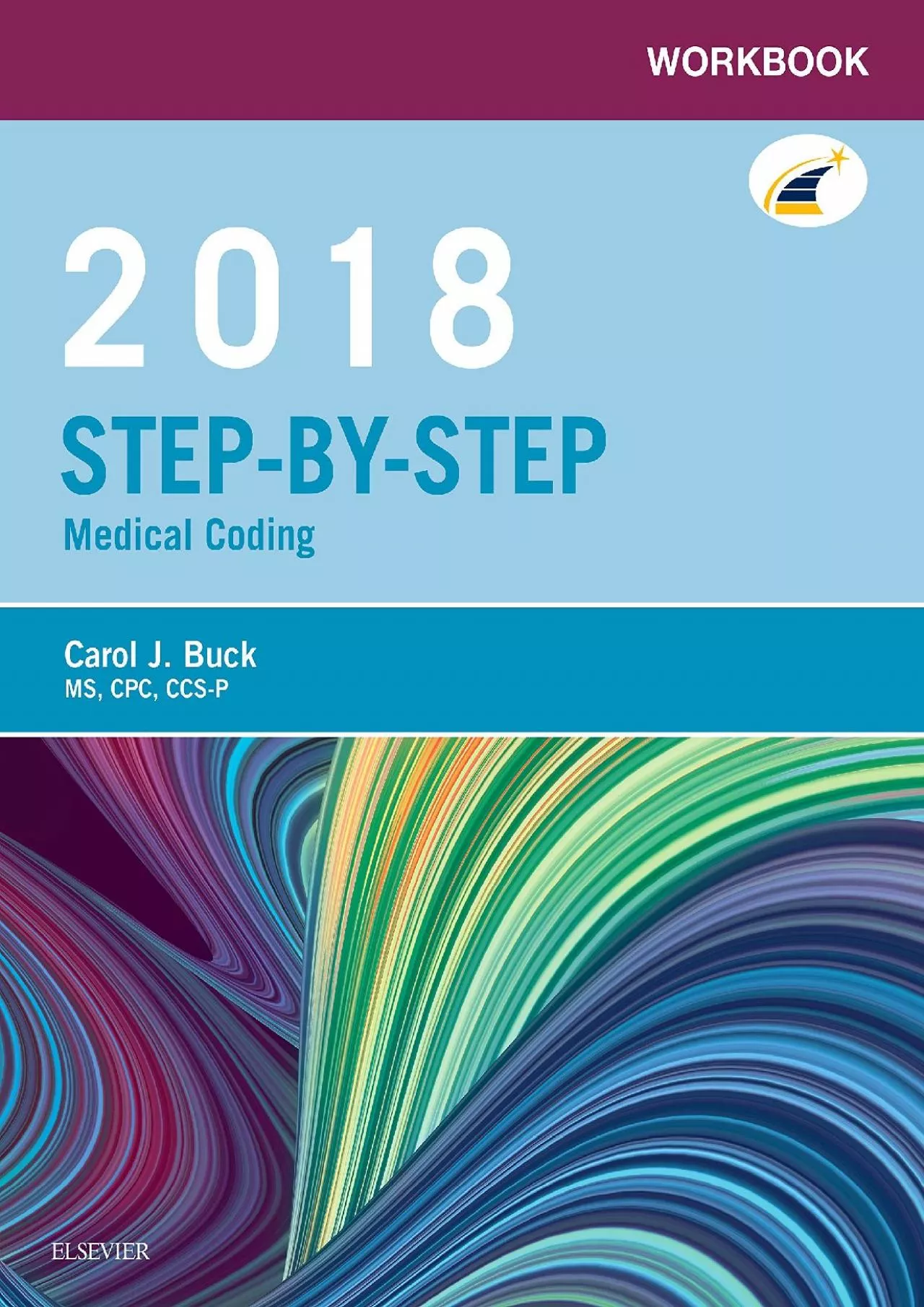 PDF-(BOOK)-Workbook for Step-by-Step Medical Coding, 2018 Edition - E-Book