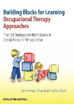 (BOOS)-Building Blocks for Learning Occupational Therapy Approaches: Practical Strategies for the Inclusion of Special Needs in P...